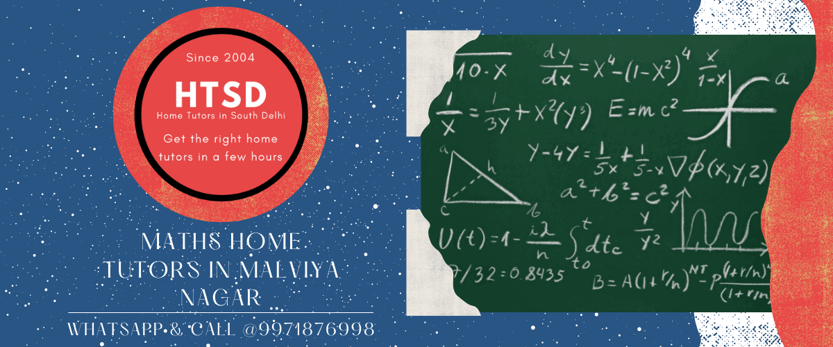 Maths Tutors in Malviya Nagar