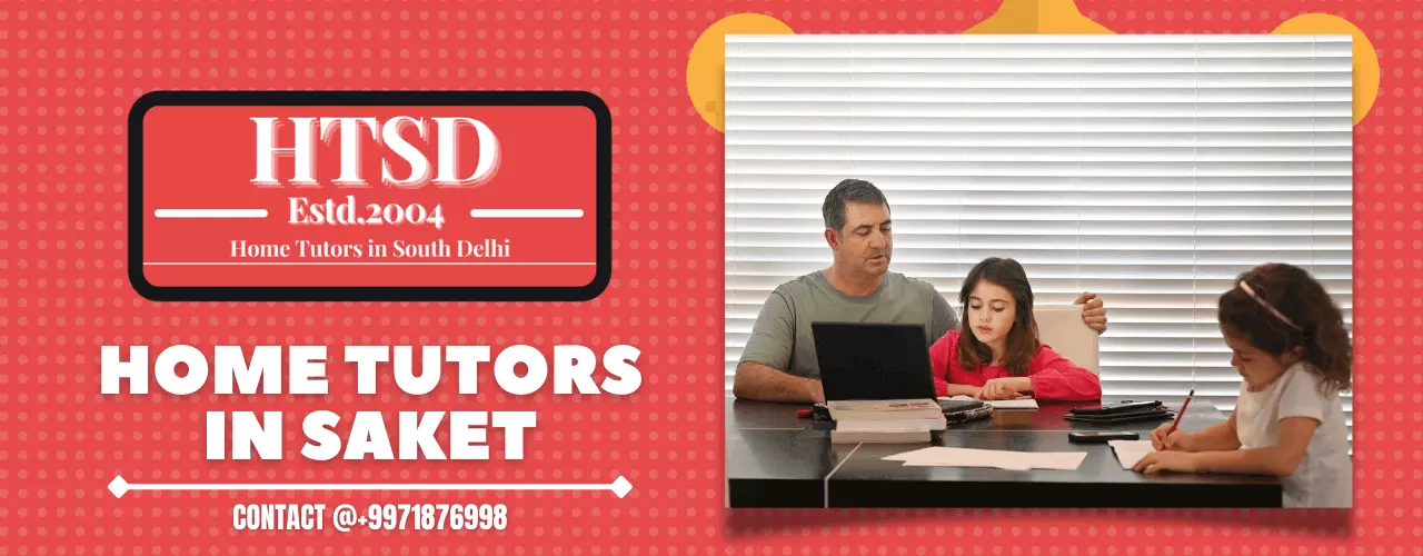 Home Tuition in Saket